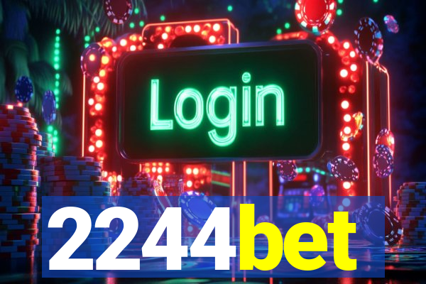 2244bet