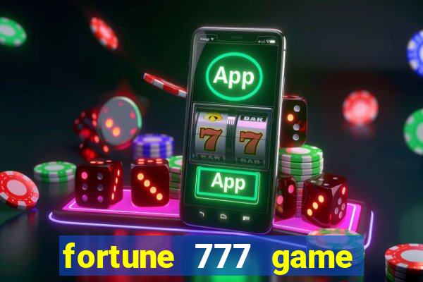 fortune 777 game slot online