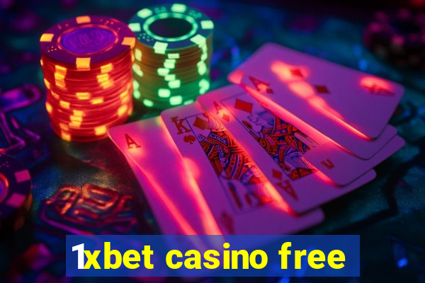 1xbet casino free