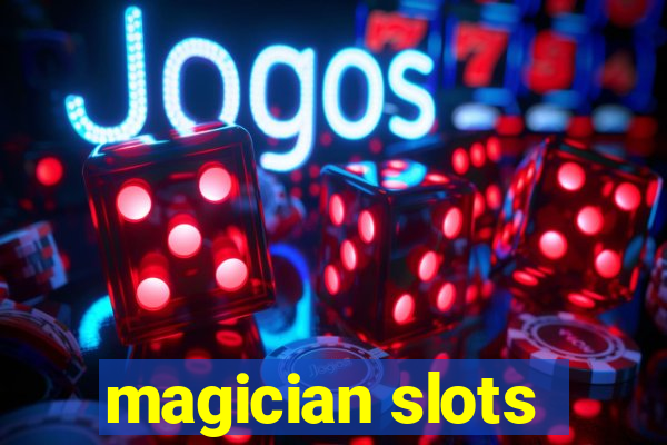 magician slots