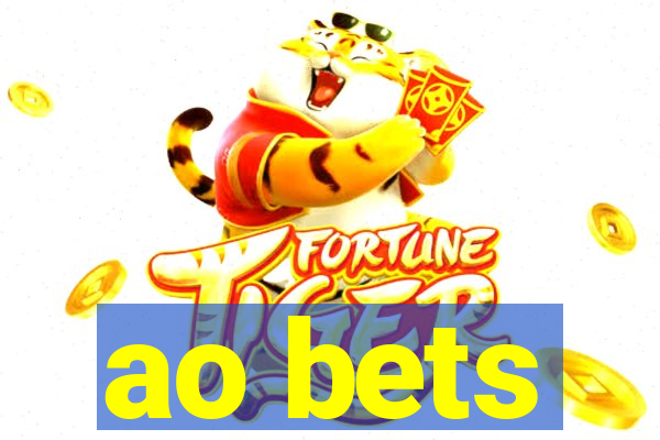 ao bets