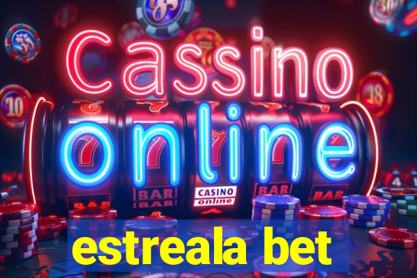 estreala bet