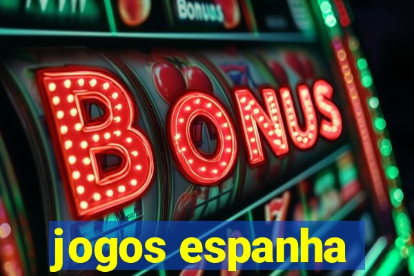 jogos espanha