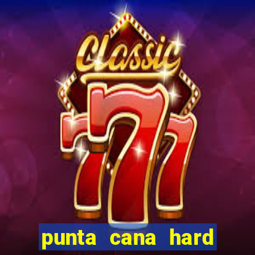 punta cana hard rock hotel casino resort