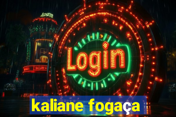 kaliane fogaça