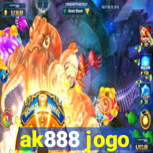 ak888 jogo