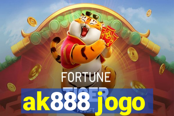 ak888 jogo