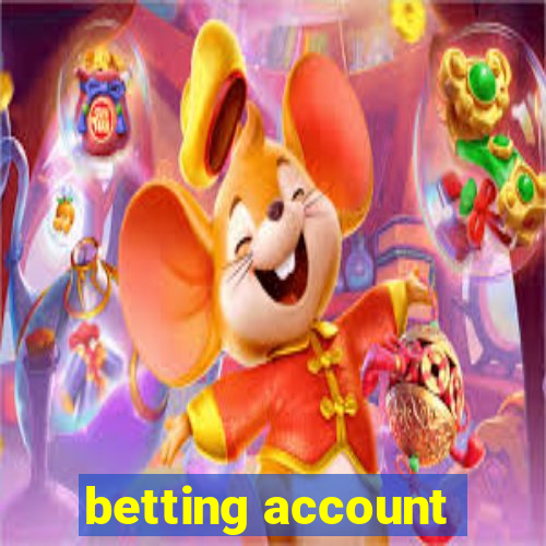 betting account