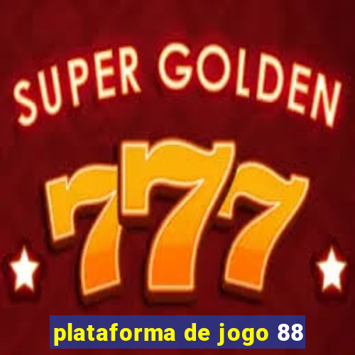 plataforma de jogo 88