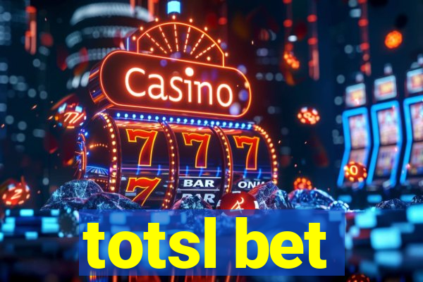 totsl bet