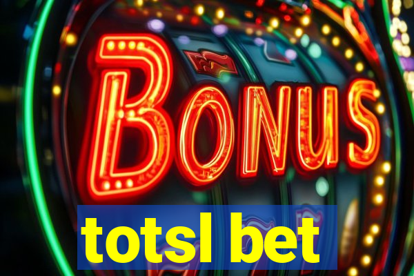 totsl bet