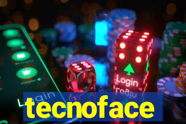 tecnoface