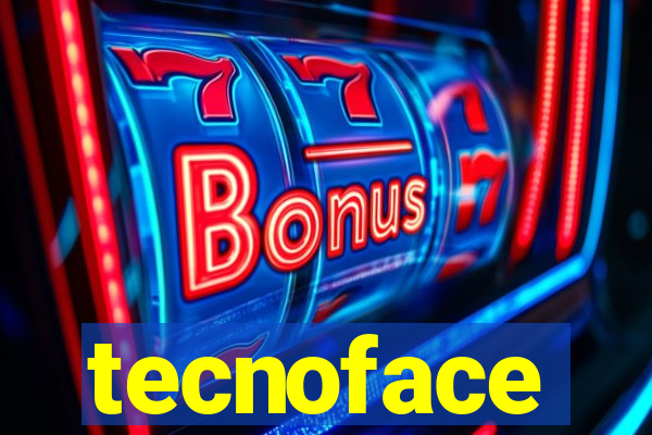 tecnoface