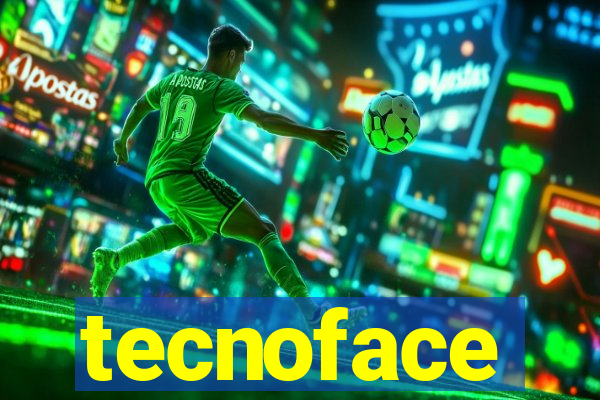 tecnoface