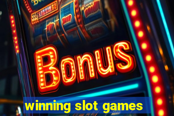 winning slot games