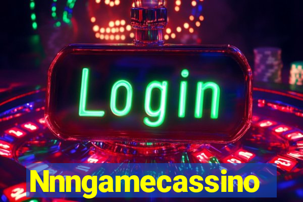 Nnngamecassino