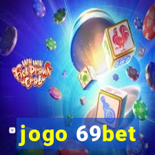 jogo 69bet