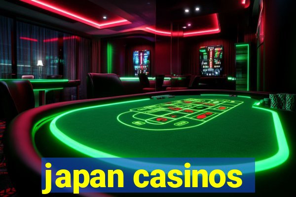 japan casinos