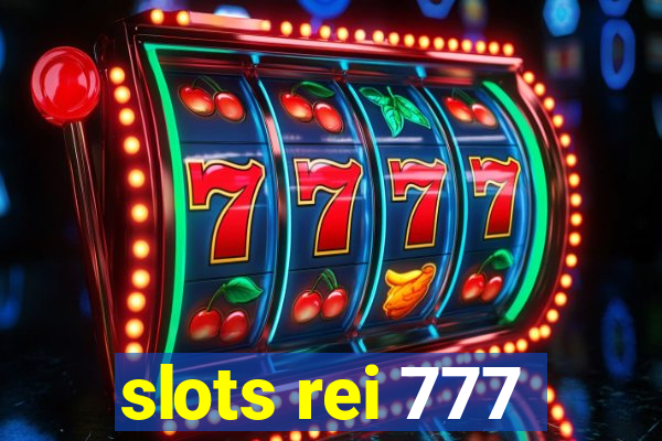 slots rei 777