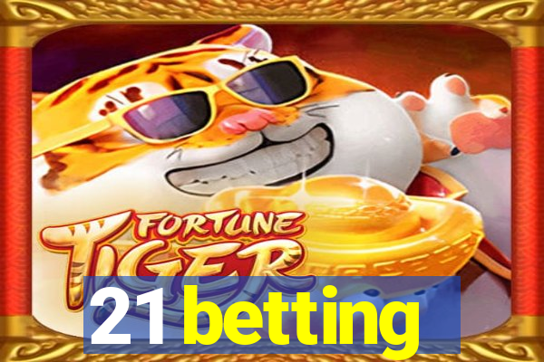 21 betting