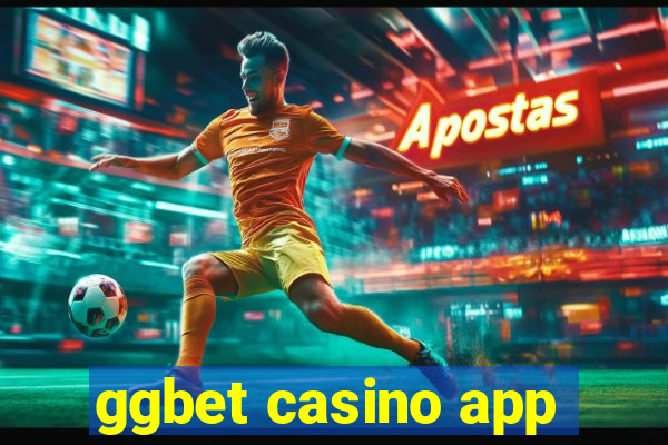 ggbet casino app