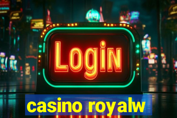 casino royalw