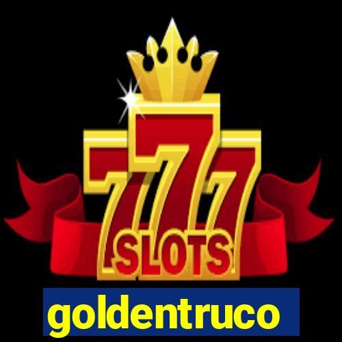 goldentruco