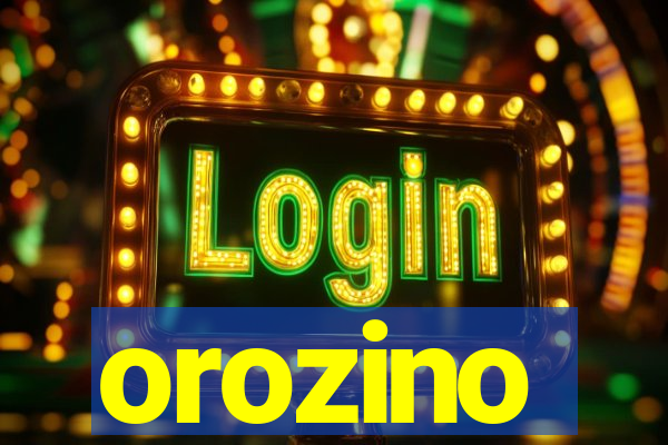 orozino