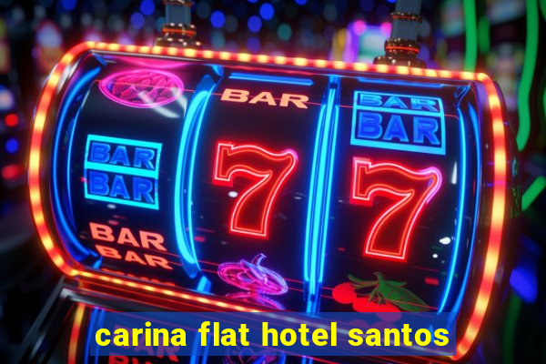 carina flat hotel santos