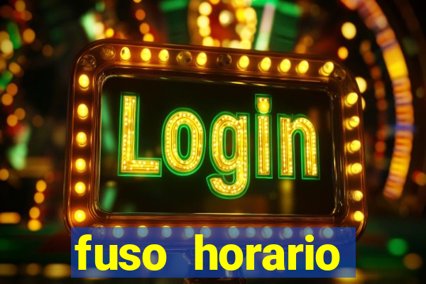 fuso horario barcelona x brasil