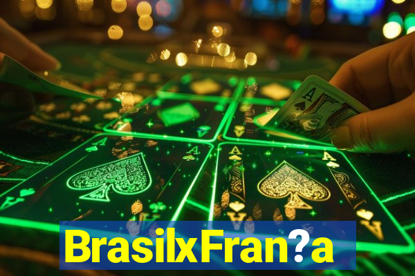 BrasilxFran?a