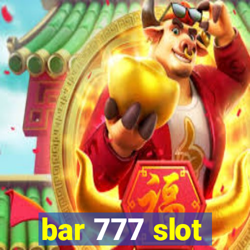 bar 777 slot