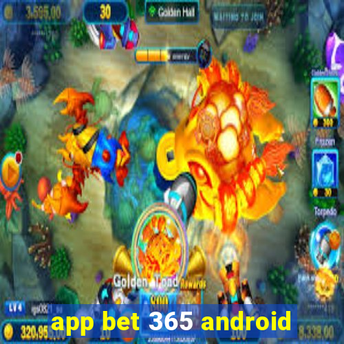 app bet 365 android