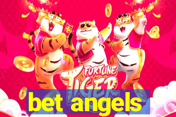 bet angels