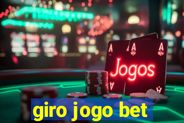 giro jogo bet