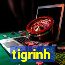 tigrinh