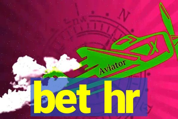 bet hr