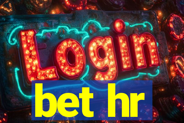 bet hr