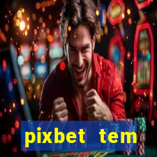 pixbet tem pagamento antecipado