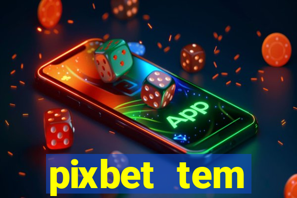 pixbet tem pagamento antecipado