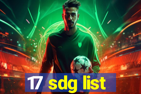 17 sdg list