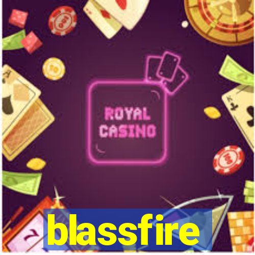 blassfire