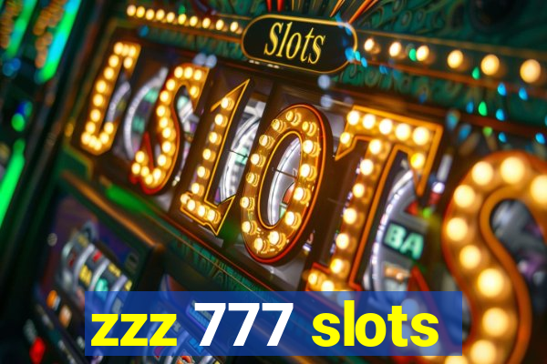 zzz 777 slots