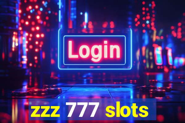 zzz 777 slots