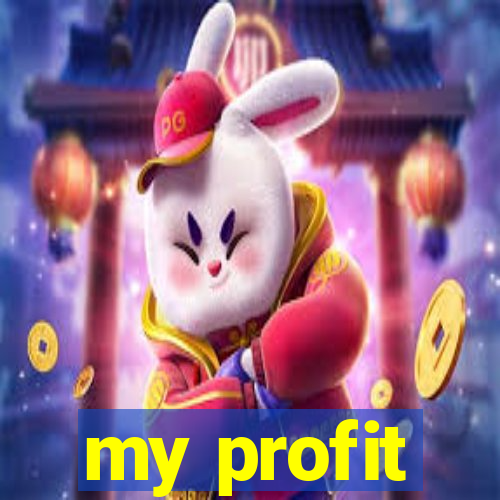 my profit