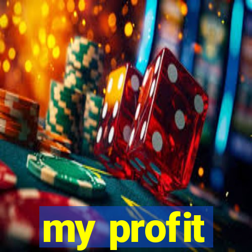 my profit