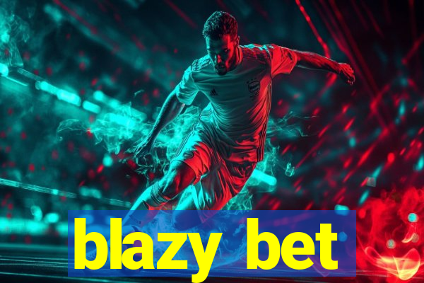 blazy bet