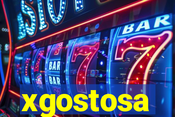 xgostosa