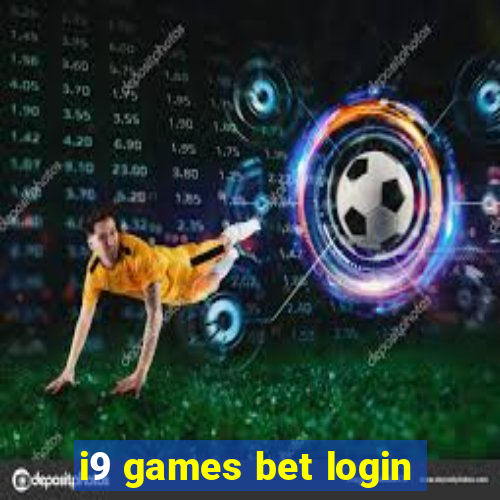 i9 games bet login