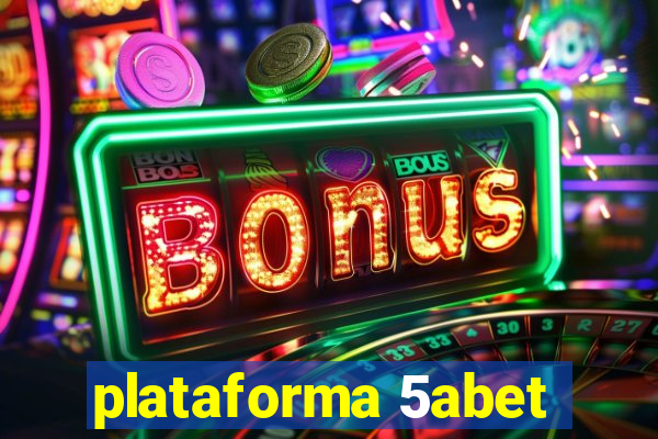 plataforma 5abet